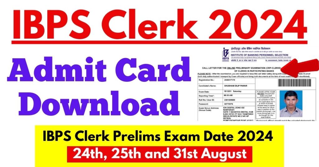 IBPS Clerk 2024 Admit Card