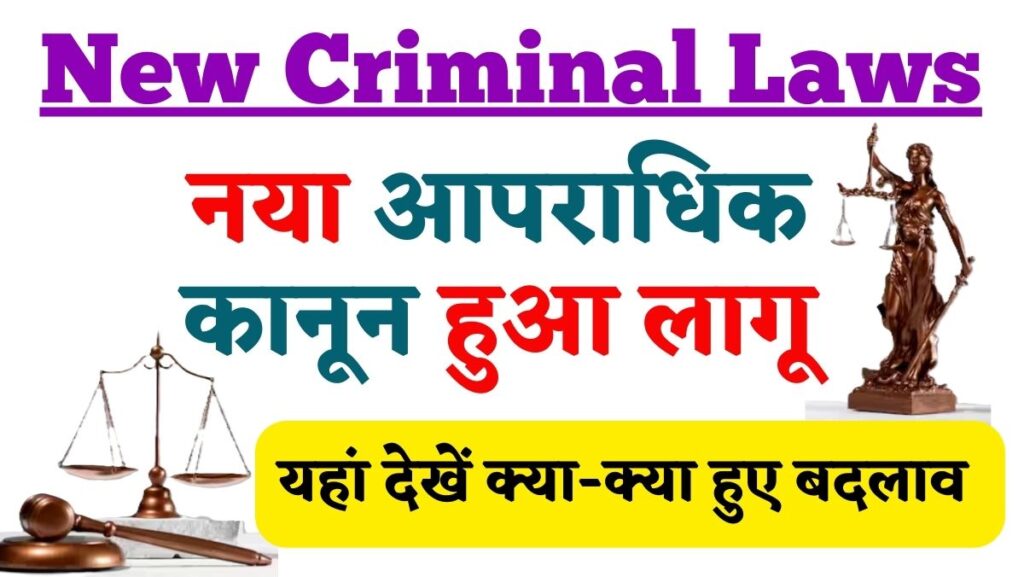 New Criminal Laws