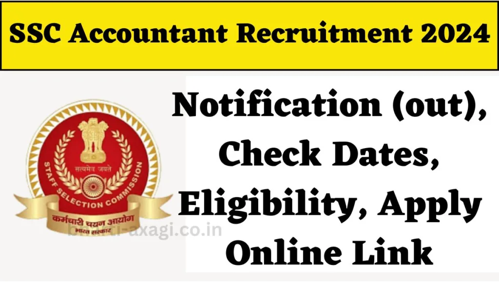 SSC Accountant Recruitment 2024