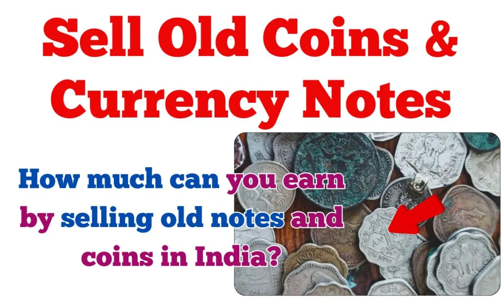 Sell Old Coin Notes 2024