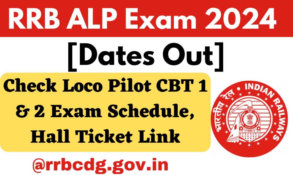 RRB ALP Exam 2024 Dates Out