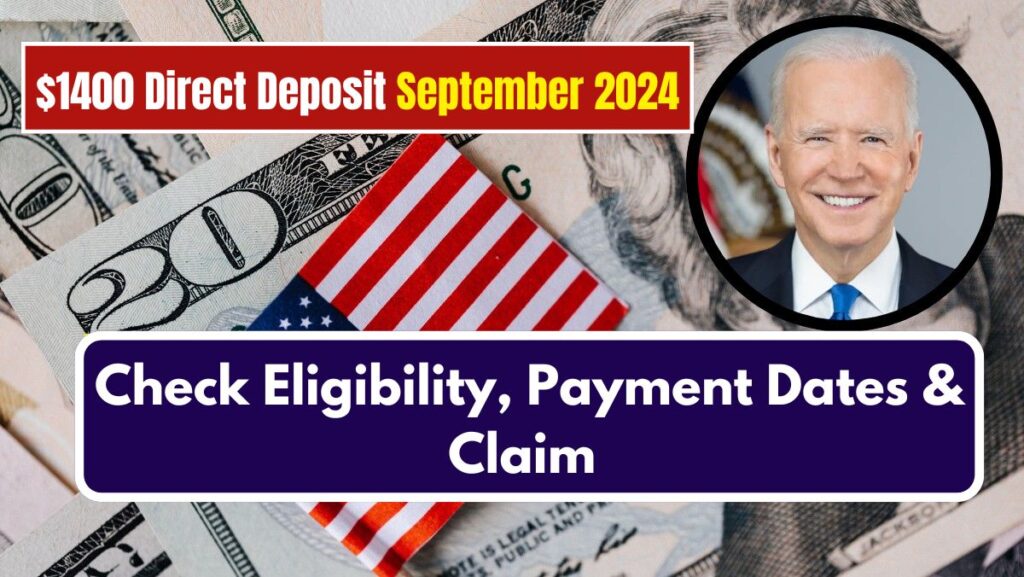 $1400 Direct Deposit September 2024