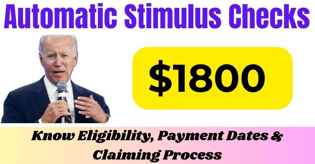 $1800 Automatic Stimulus Checks Sep 2024