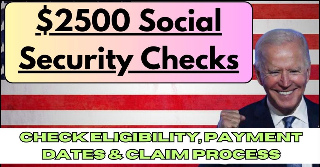 $2500 Social Security Checks Sep 2024