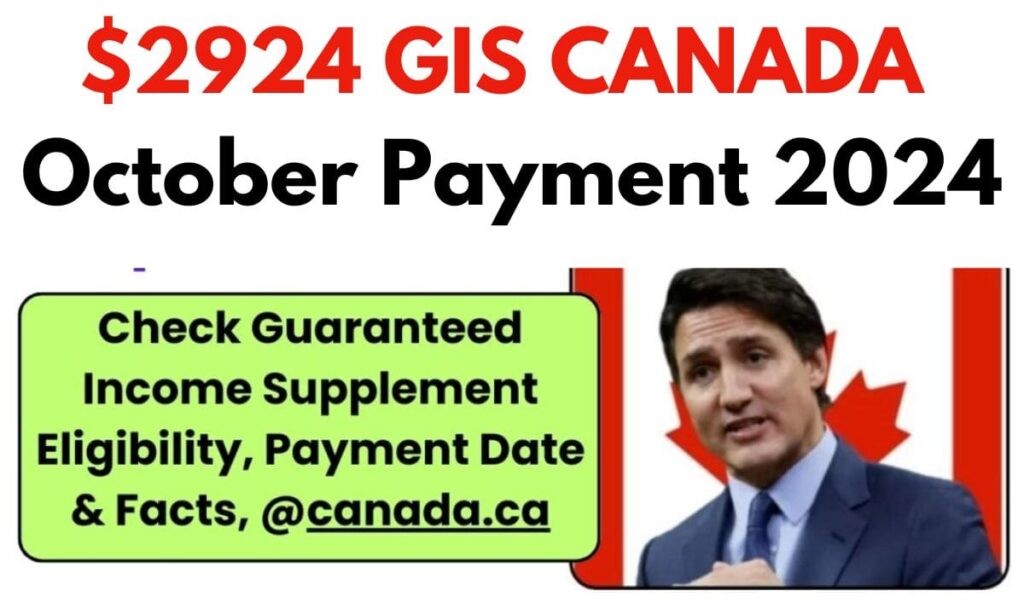 $2924 GIS CANADA Payment 2024