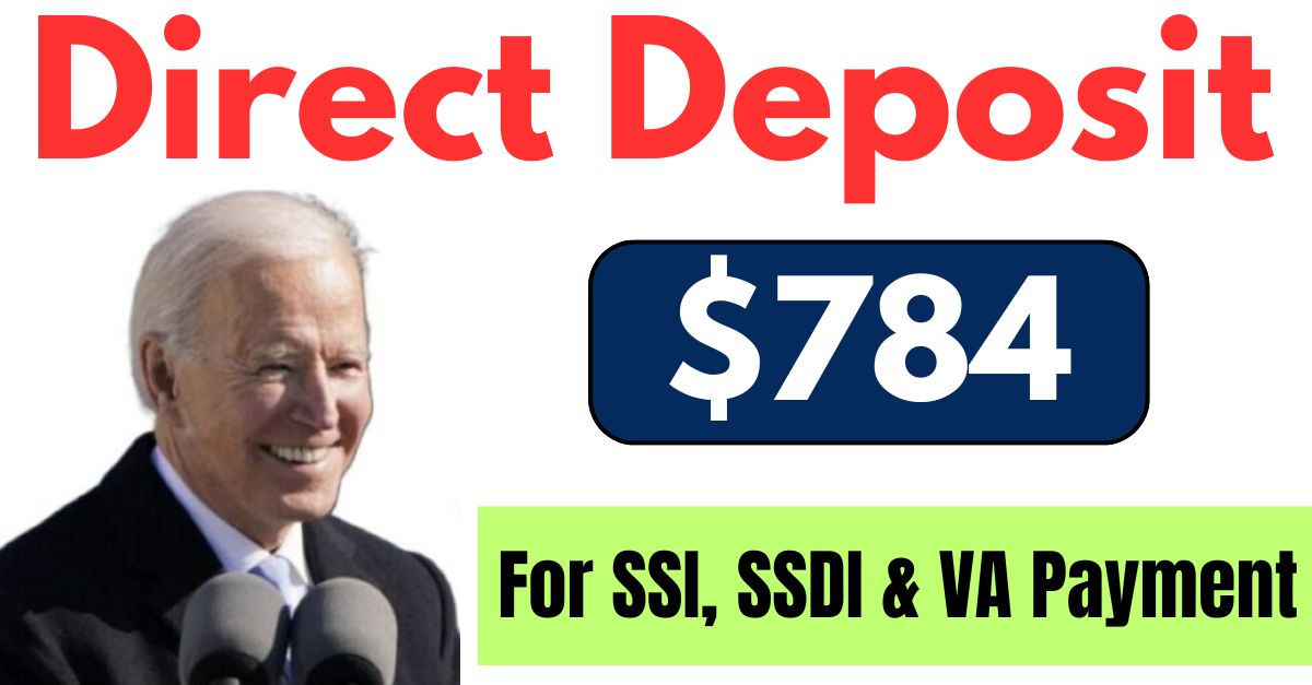 $784 Direct Deposit Sep 2024