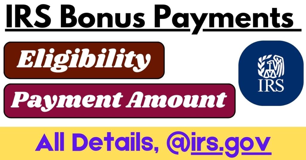 IRS Bonus Payments September 2024