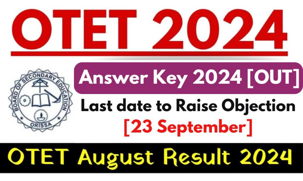 OTET Answer Key 2024 [OUT]