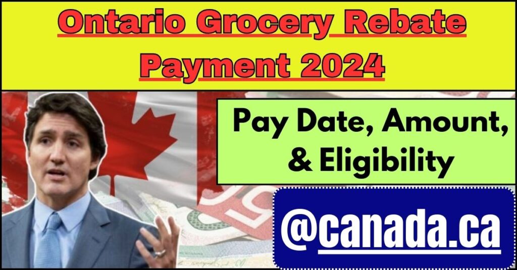 Ontario Grocery Rebate Payment 2024