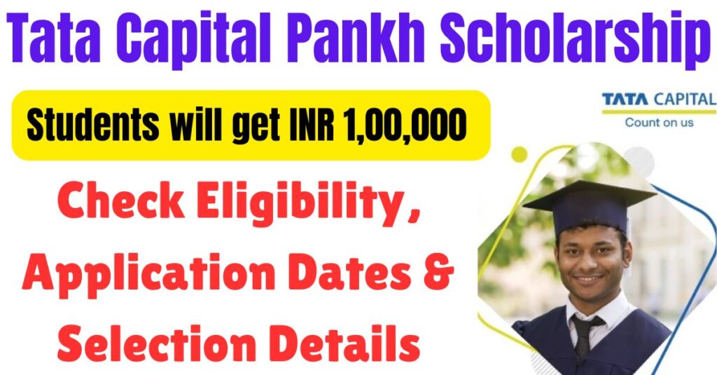 Tata Capital Pankh Scholarship 