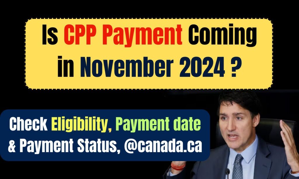 CPP Payment in October 2024