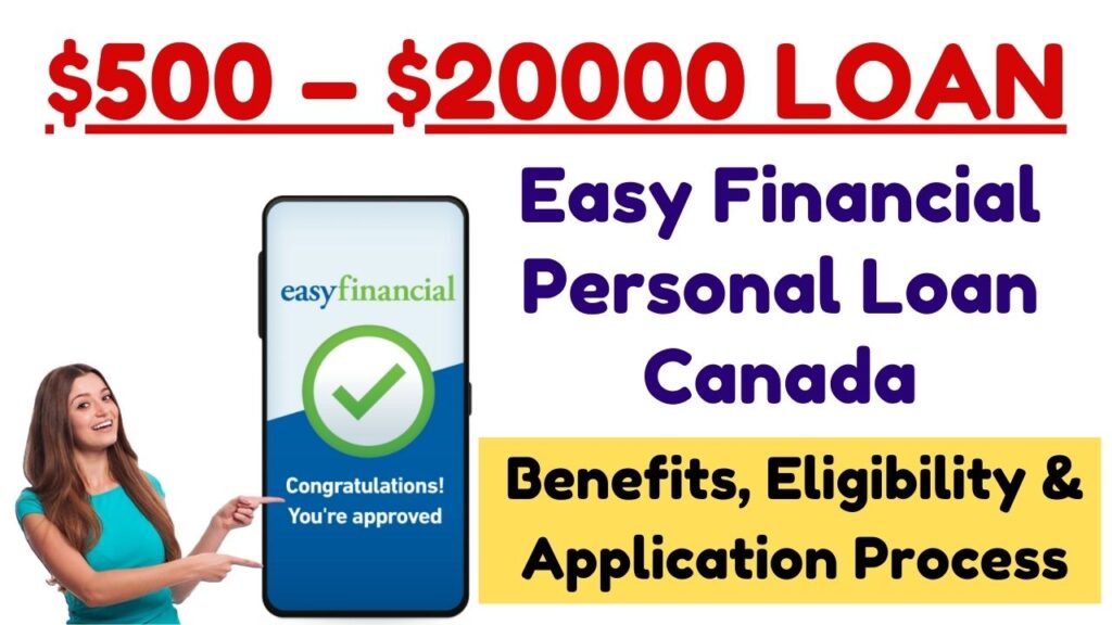 Easy Financial Personal Loan Canada