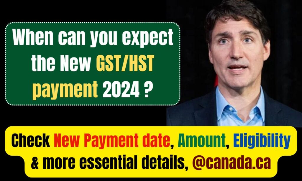 GST/HST New Payment Date 2024