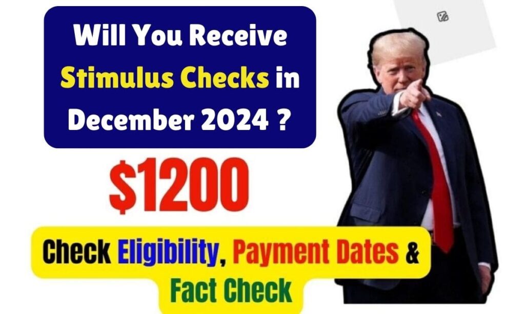 $1200 Stimulus Checks in December 2024