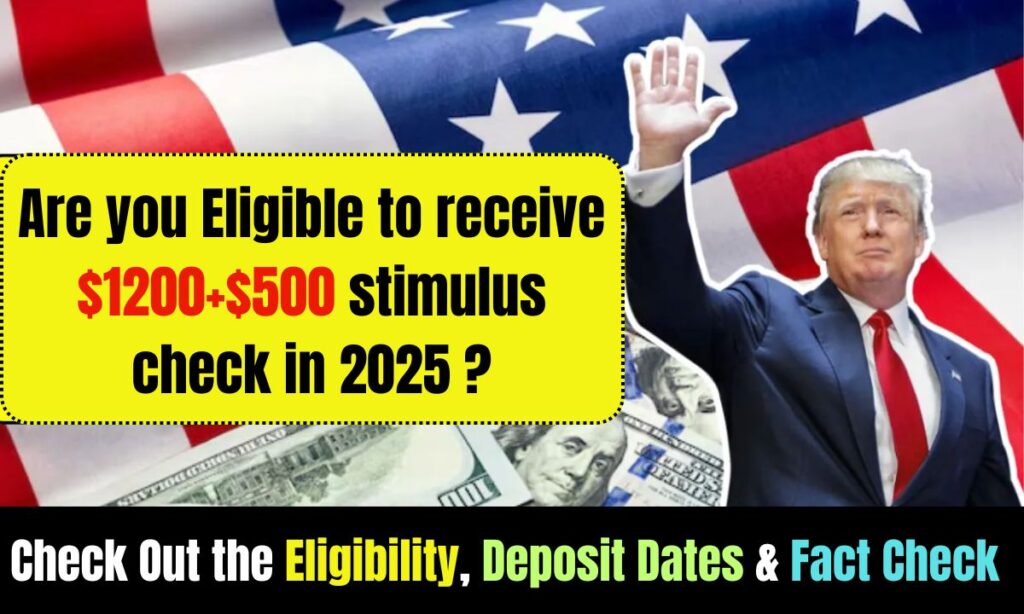 $1200+$500 stimulus checks in 2025