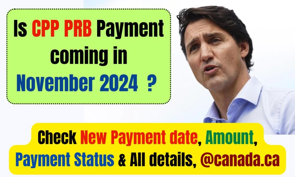 CPP PRB Payment in November 2024