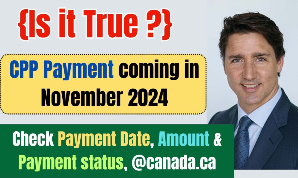 CPP Payment in November 2024