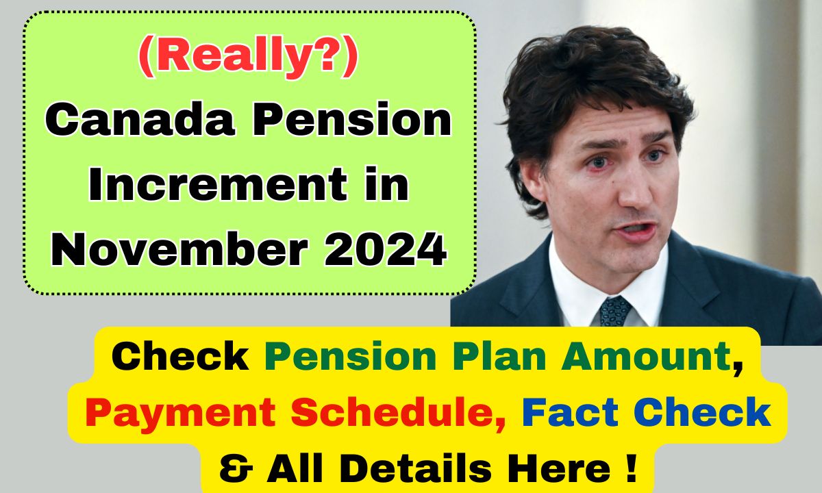 Canada Pension Increment in November 2024