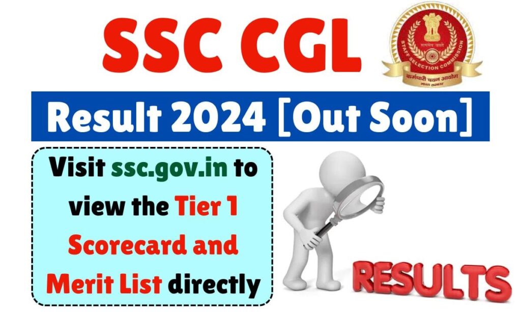 SSC CGL Result 2024 [Out Soon]