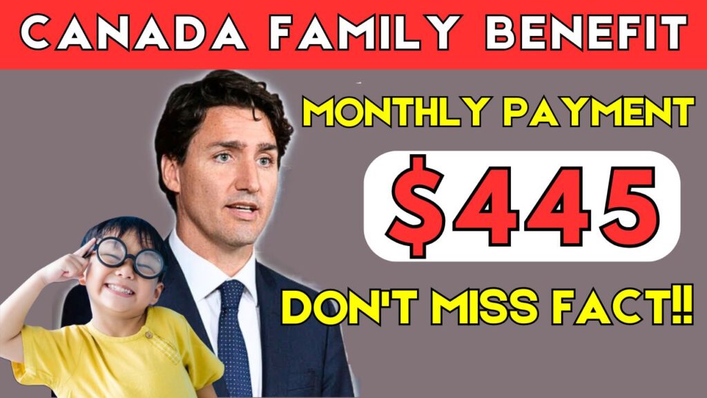 445 Canada Family Benefit