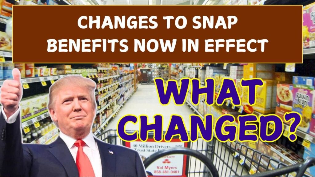 Changes to SNAP benefits