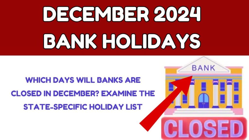 December 2024 Bank Holidays