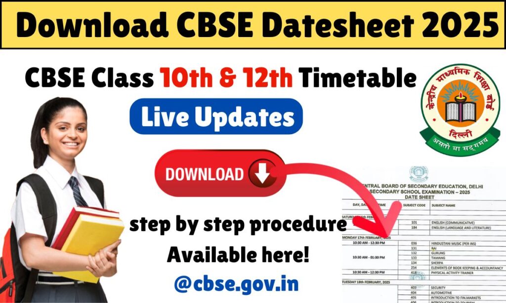 Download CBSE Datesheet 2025: CBSE Class 10th & 12th Timetable Live Updates