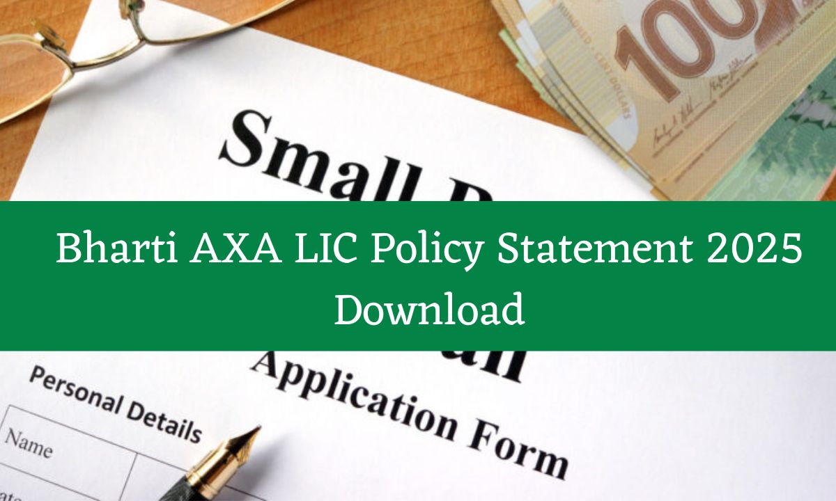 Bharti AXA LIC Policy Statement 2025 Download