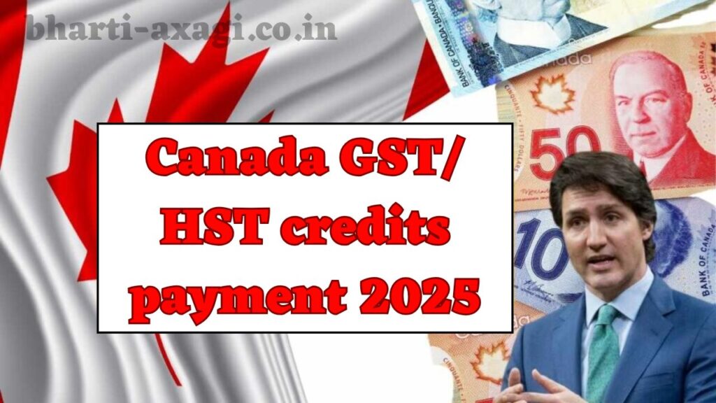 Canada GST/ HST credits payment 2025