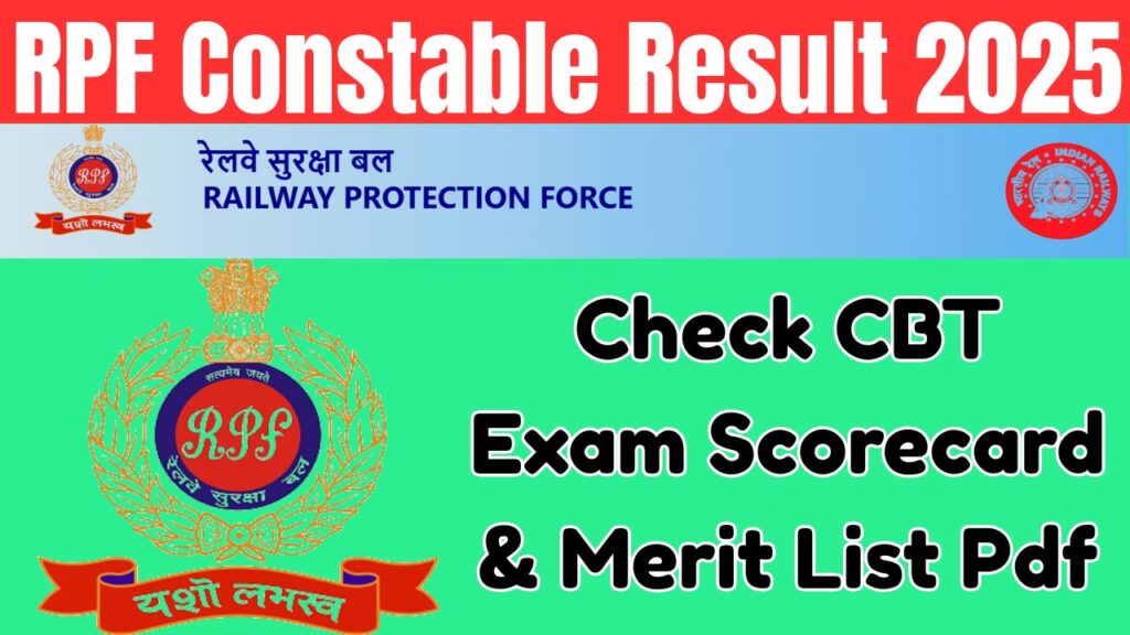 RPF Constable Result 2025: Check CBT Exam Scorecard & Merit List Pdf 1 RPF Constable Result 2025