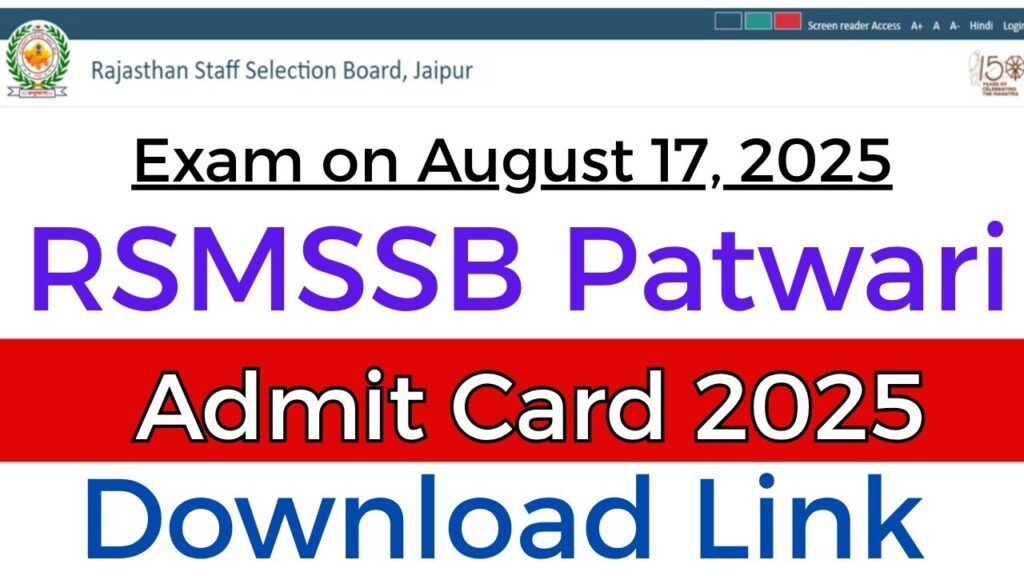 RSMSSB Patwari Admit Card 2025 Download Link: Exam on August 17, 2025 1 RSMSSB Patwari Admit Card 2025 Download Link