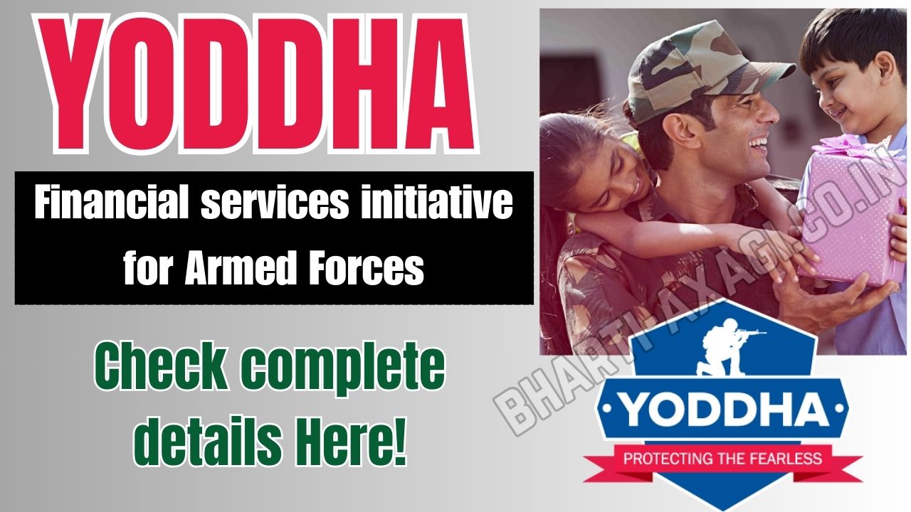 YODDHA-The Financial services initiative for Armed Forces