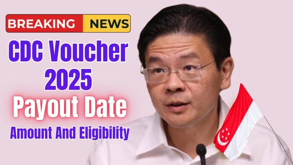 CDC Voucher 2025 Payout Date, Amount And Eligibility 1 CDC Voucher 2025 Payout Date