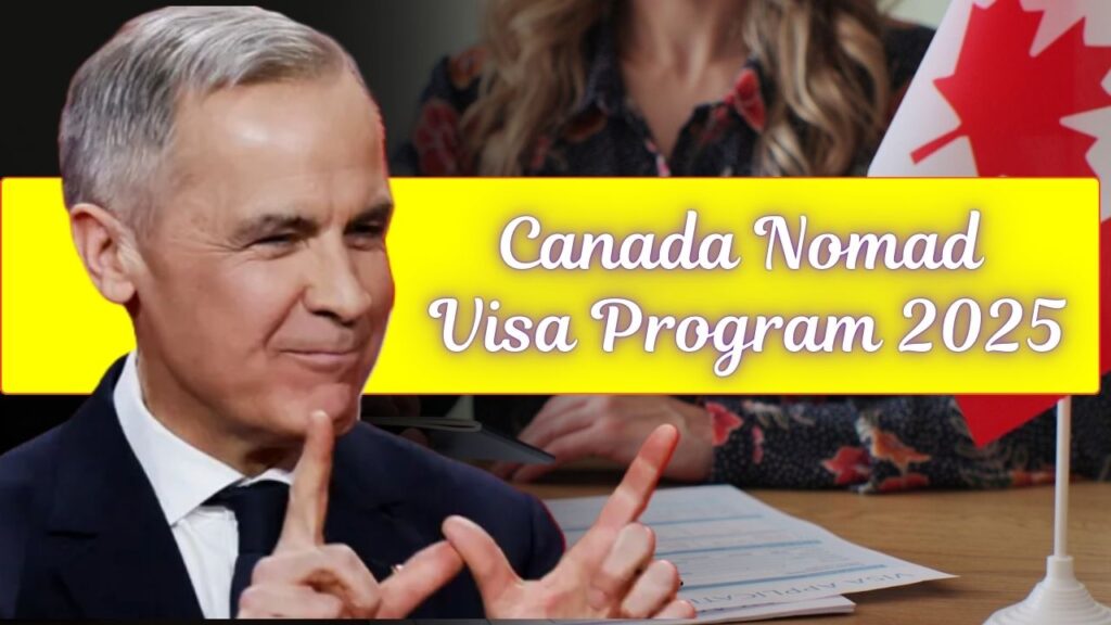 Canada Nomad Visa Program 2025