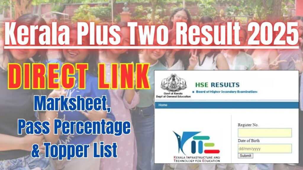 Kerala Plus Two Result 2025 Check by Roll Number: Check DHSE Kerala +2 Results on 22 May at dhsekerala.gov.in 1 Kerala Plus Two Result 2025 Check by Roll Number