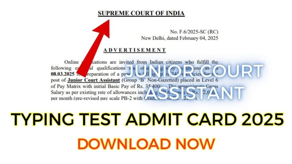 Supreme Court JCA Typing Test Admit Card 2025 Download, Exam City Slip at sci.gov.in 1 Supreme Court JCA Typing Test Admit Card 2025 Download